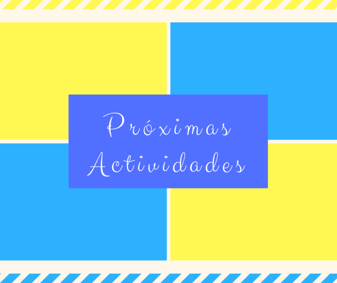 proximas actividades
